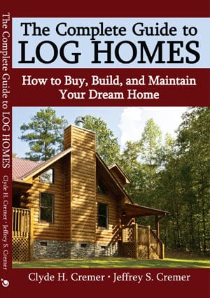 The Complete Guide to Log Homes Book Western Log Home Supply